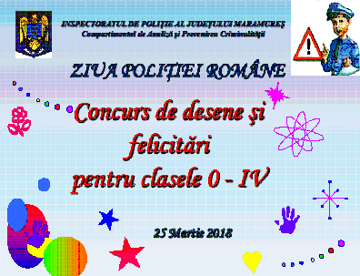 Concurs de desene organizat cu ocazia Zilei Poliţiei Române
