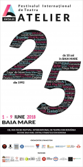“Atelier,” cel  mai  vechi  festival internaţional  de teatru din România, împlinește un sfert de veac