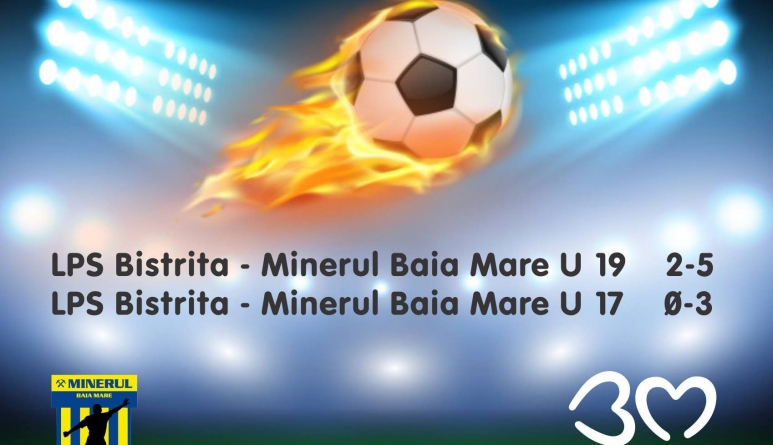 Juniorii de la Minerul aduc 6 puncte din meciurile cu LPS Bistrița