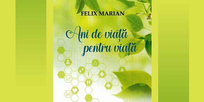 Lansare de carte: ”Ani de viaţă pentru viaţă”