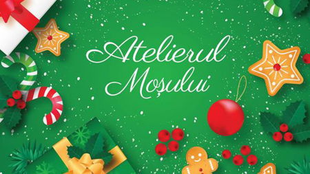 Două zile în “Atelierul Moșului” de la Biblioteca Județeană