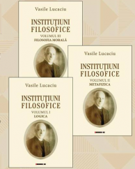 Lansarea monumentalei lucrări ”Instituțiuni filosofice”