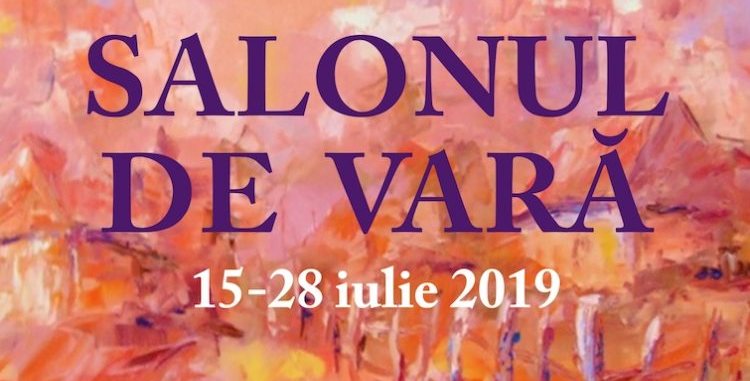 Vernisajul expoziţiei de pictură „Salonul de vară”