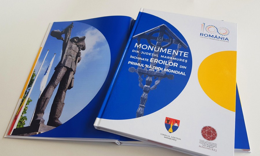De Ziua Eroilor se lansează – virtual – albumul „Monumente din județul Maramureș închinate Eroilor din Primul Război Mondial”