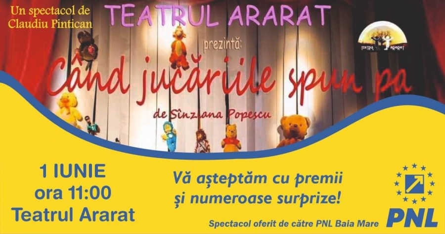 De 1 iunie, PNL Baia Mare și deputatul Călin Bota le oferă un spectacol de teatru și multe surprize copiilor maramureșeni