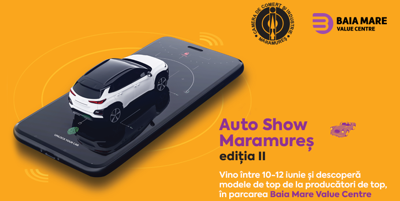 10-12 IUNIE 2022, ÎN PARCAREA BAIA MARE VALUE CENTRE – AUTO SHOW MARAMUREȘ: Expoziție de mașini noi, vehicule de teren & accesorii auto