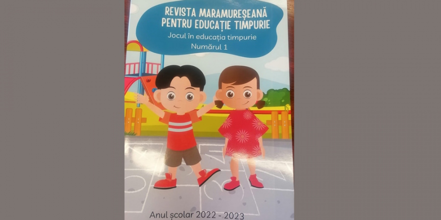 A apărut primul număr al „Revistei maramureșene pentru educație timpurie”