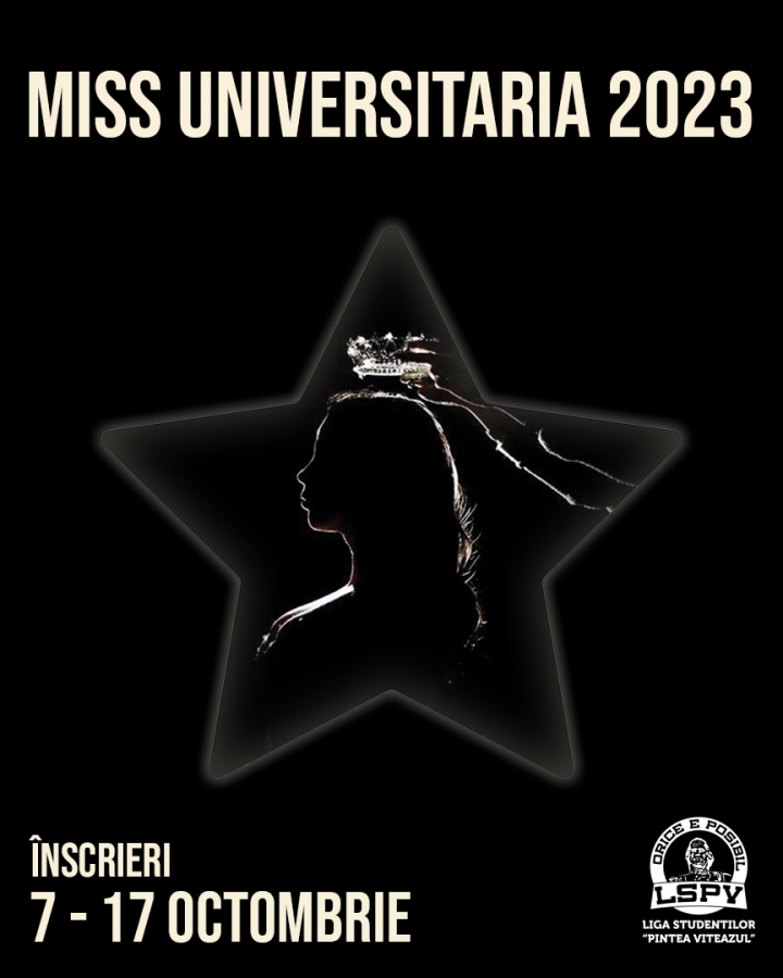 Liga Studenților „Pintea Viteazul” anunță că va avea loc cea de-a XIII-a ediție a concursului de frumusețe „Miss Universitaria”