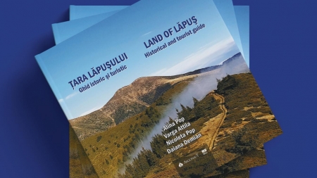 Volumul „Țara Lăpușului. Ghid Istoric și Turistic” va fi lansat la finalul acestei luni