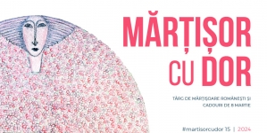 Târgul „Mărțișor cu Dor” va avea loc în perioada 23-25 februarie, la Galeria Várvédő din Baia Mare