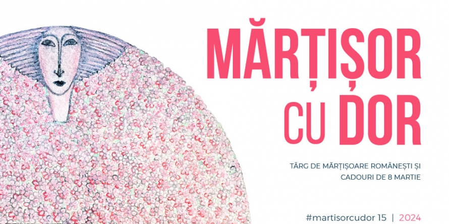 Târgul „Mărțișor cu Dor” va avea loc în perioada 23-25 februarie, la Galeria Várvédő din Baia Mare
