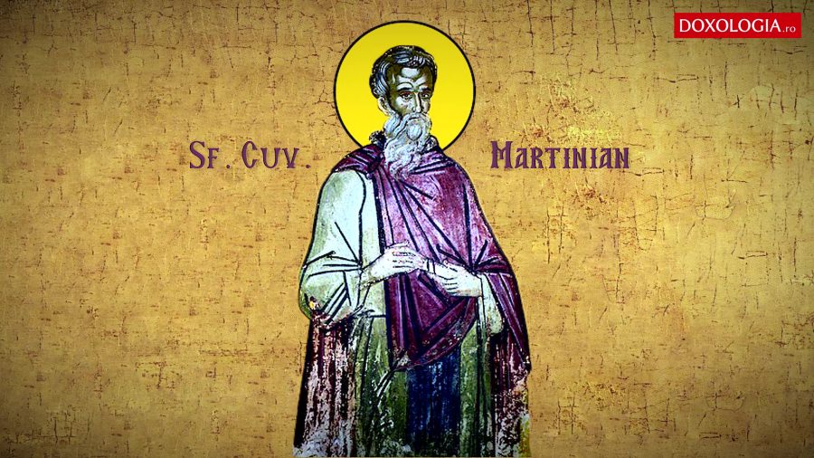 13 februarie: este pomenit Sfântul Cuvios Martinian care a refuzat să se căsătorească cu o fată frumoasă