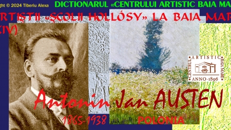 Editorialul de sâmbătă: Dicționarul Centrului Artistic Baia Mare. Artiștii Școlii Hollósy la Baia Mare (XIV)