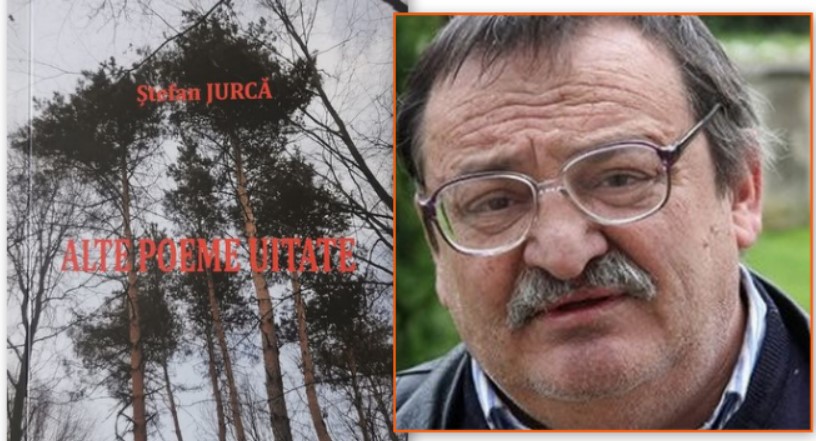 A ieșit de sub tipar cartea băimăreanului Ștefan Jurcă – „Alte poeme uitate”