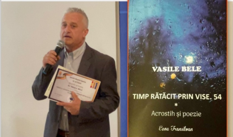 Lansarea cărții „Timp rătăcit prin vise-54 Acrostih și Poezie”, a autorului Vasile Bele