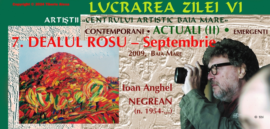 Editorialul de sâmbătă: Lucrarea zilei (VI). Artiștii «Centrului Artistic Baia Mare»