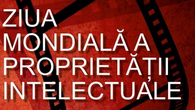 Pe 26 aprilie se sărbătorește Mondial, Proprietatea Intelectuală