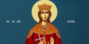 5 mai- Sfânta Mare Muceniță Irina