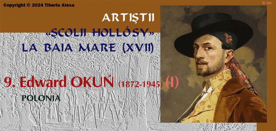 Dicționarul Centrului Artistic Baia Mare. Artiștii Școlii Hollósy (XVII)