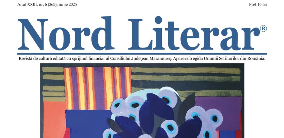 A apărut un nou număr al revistei ”Nord Literar”