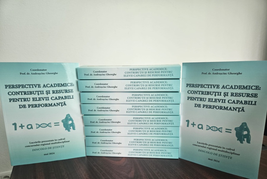 Centrul Județean de Excelență Maramureș a publicat volumul colectiv „Perspective academice: contribuții și resurse pentru elevii capabili de performanță”