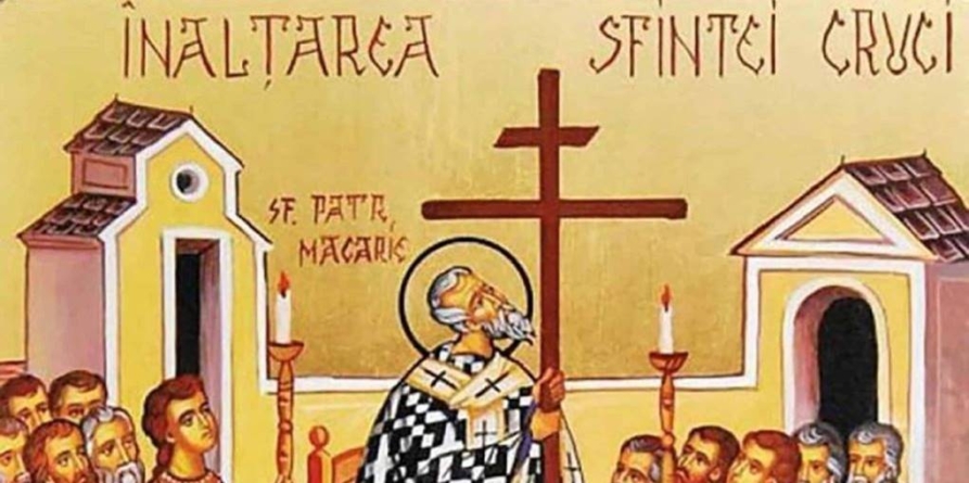 Înălțarea Sfintei Cruci – sărbătoare de mare însemnătate