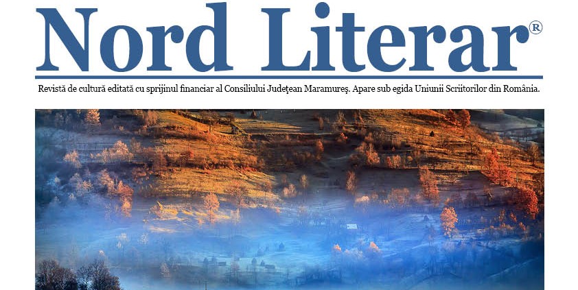 A apărut un nou număr al revistei ”Nord Literar”