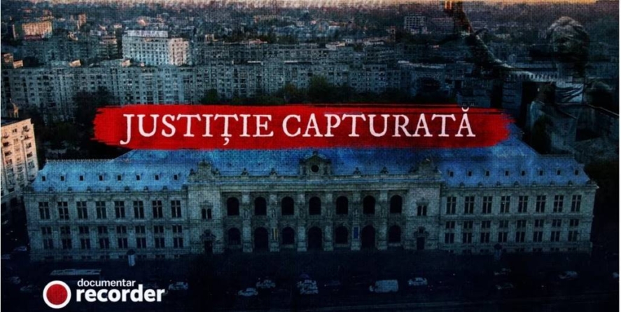 Justiție Capturată: Documentarul care a zdruncinat opinia publică ajunge pe postul național