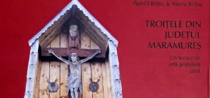 Sunteți invitați la lansarea volumului „Troițele din județul Maramureș- Un tezaur de artă populară uitat”