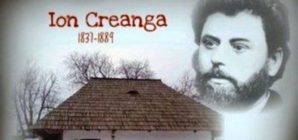 Astăzi, 1 martie, îl celebrăm pe Ion Creangă povestitorul copilăriei noastre