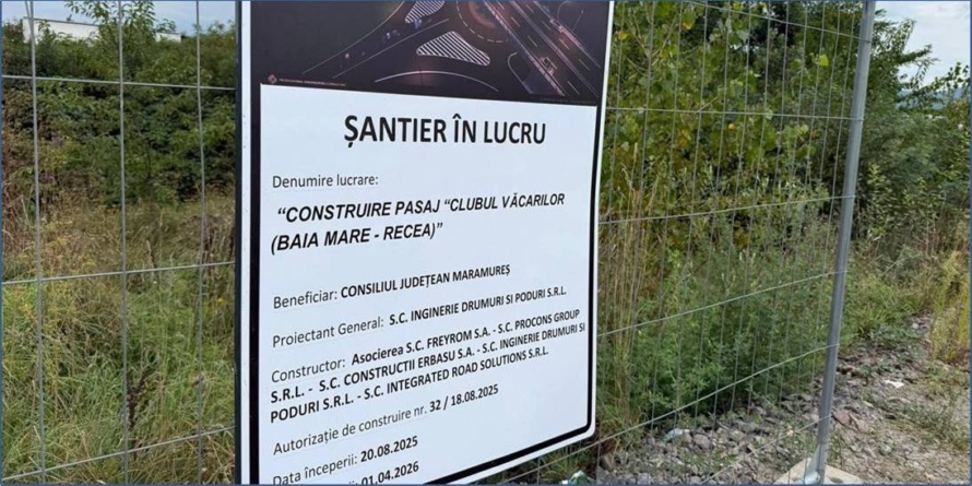 Restricții de circulație la „Pasaj Clubul Văcarilor (Baia Mare – Recea)”