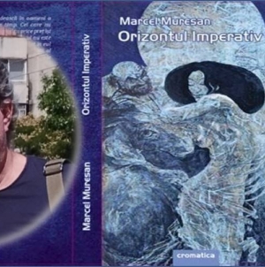 Marcel Mureșan debutează cu volumul „Orizontul Imperativ”