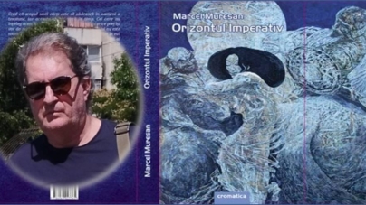Marcel Mureșan debutează cu volumul „Orizontul Imperativ”