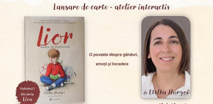 Primul volum din seria „Lior”, semnat de Etelka Hurgoi va fi lansat la Cărturești, Baia Mare