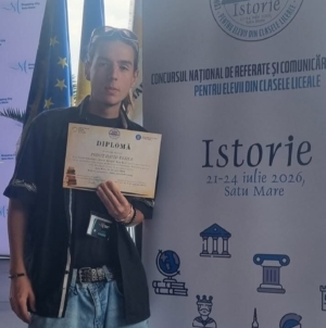 Performanță pentru Liceul Tehnologic „George Barițiu” Baia Mare: Elevul David Poduț a obținut 88,5 puncte la etapa națională a Concursului de Referate și Comunicări Științifice la Istorie