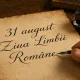 31 august,  Ziua Limbii Române